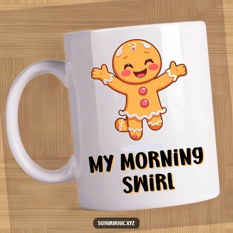 Funny mug featuring a smiling gingerbread man doing a joyful pirouette in sugar, embodying holiday delight.