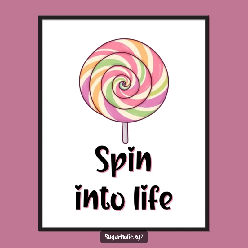 Funny Spinning Lollipop Poster - Exciting Swirl Wall Art!
