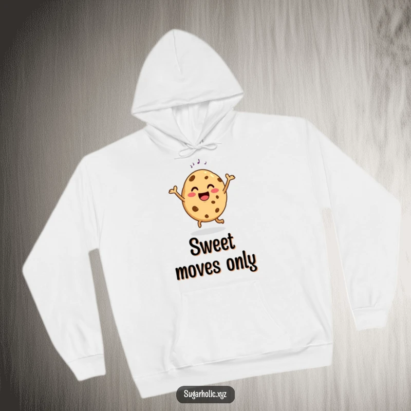 Funny hoodie with a happy cookie doing a delighted dance with a sugar sprinkle, cozy and cheerful.