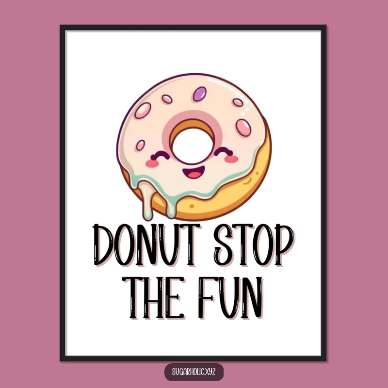 Funny Free Printable Donut Wall Art: Wiggling with Joy Downloadable Decor