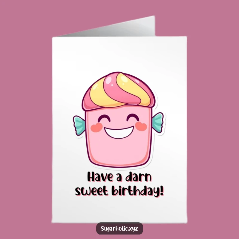 Free Printable Birthday Card: Sweet Candy Bar Grin Downloadable Cheerful Wish