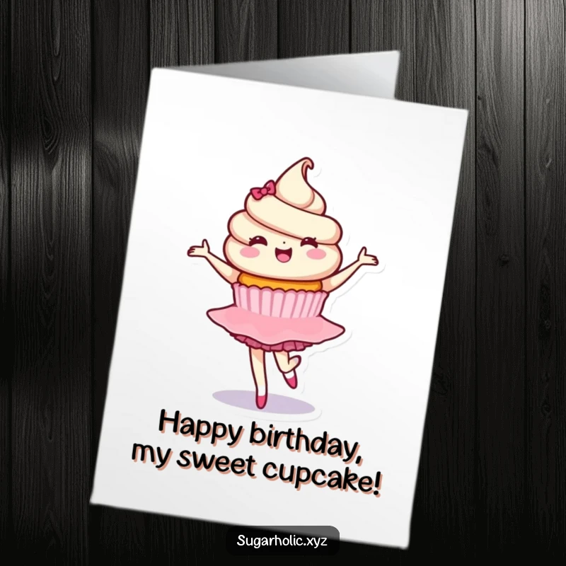 Funny Free Printable Birthday Card: Delighted cupcake character executing a graceful ballet twirl with a smile.