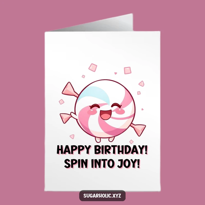 Joyful Free Printable Birthday Card: Twirling Candy Joy, Fun Downloadable Gift