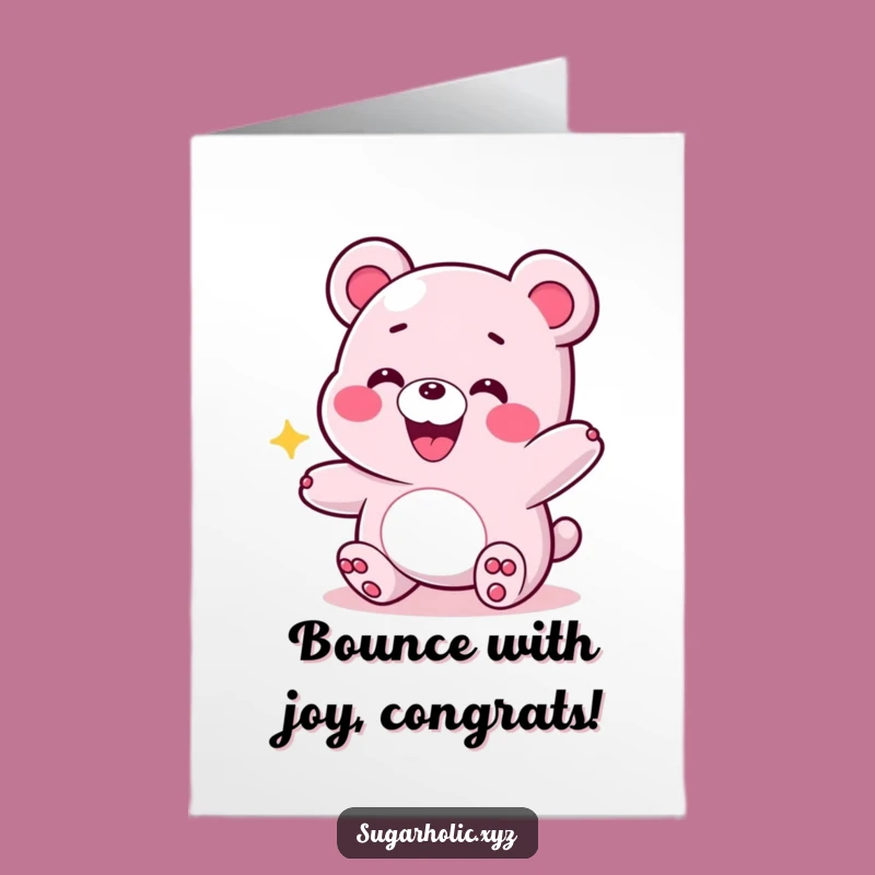 Funny Free Printable Congrats Card: Bouncing Gummy Bear Celebration Gift
