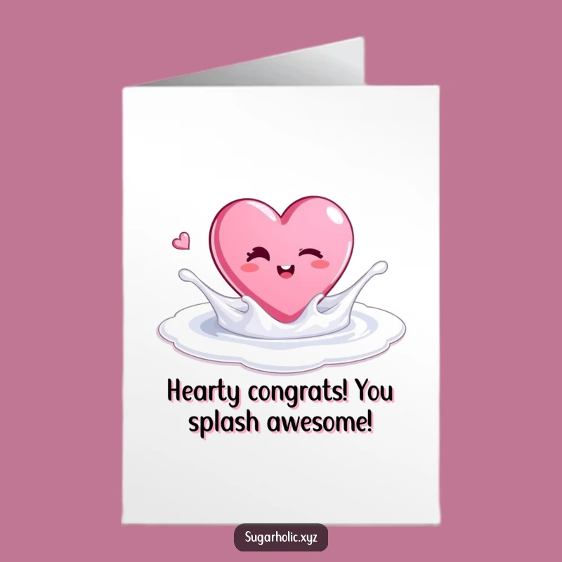 Free Printable Congrats Card: Winking Candy Heart Splash Success, Downloadable Gift