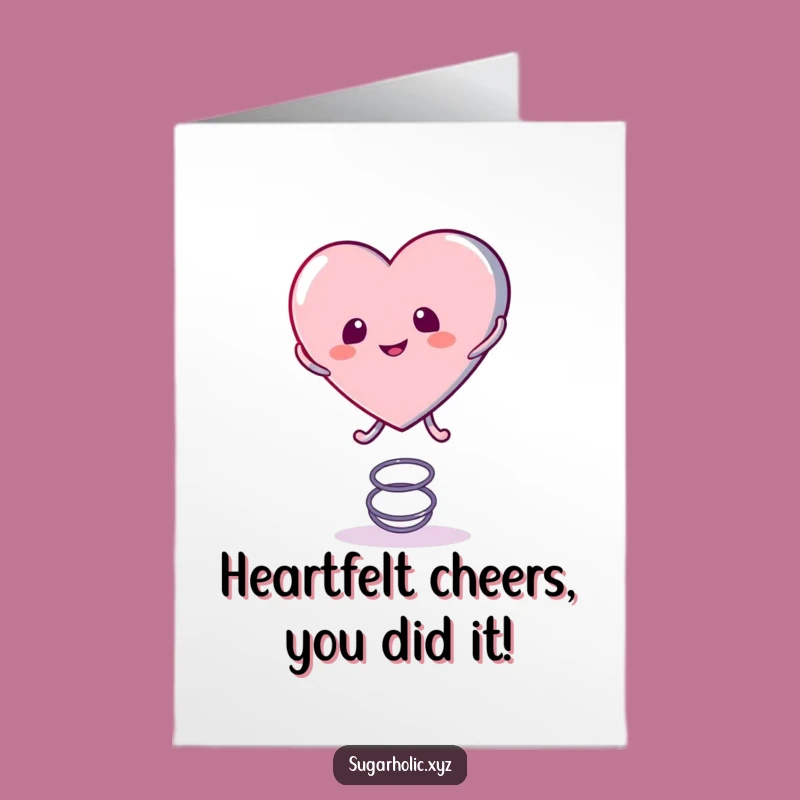 Free Printable Congrats Card: Candy Heart Springs to Celebrate Your Win!