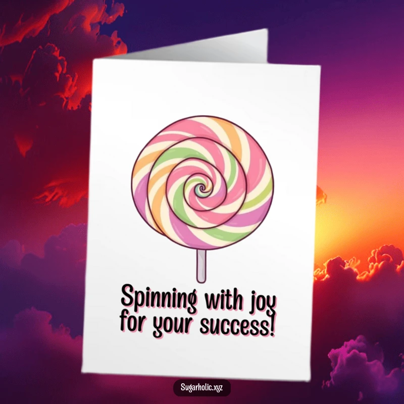Funny Free Printable Congratulations Card: A lollipop with a swirling pattern spins excitedly to celebrate.