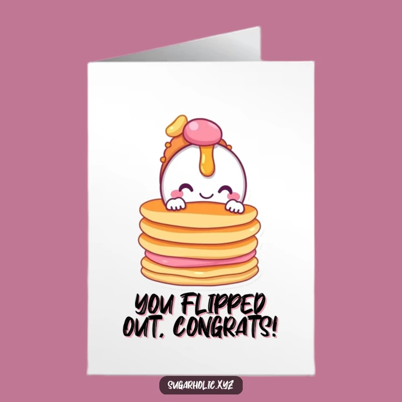 Free Printable Congrats Card: Candy Pancake Peek - Funny Downloadable Gift