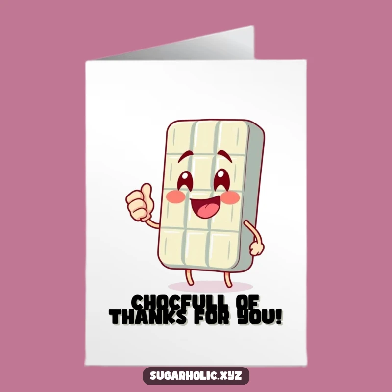 Free Printable Thank You Card: Chocolate Bar Pump, Downloadable Gratitude