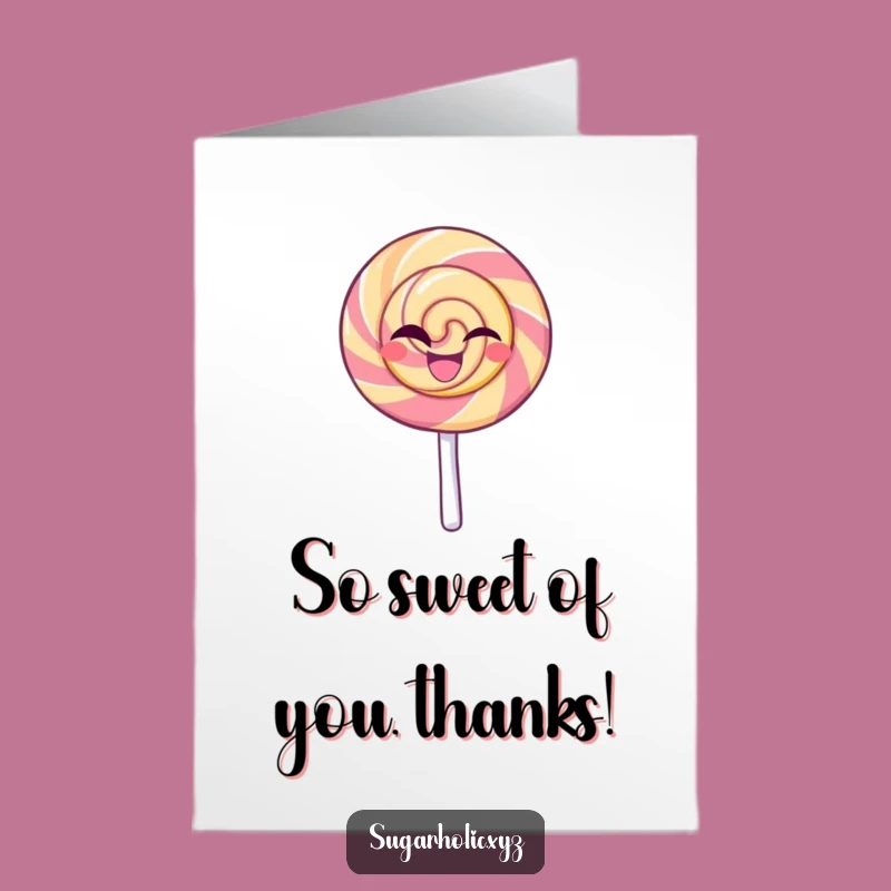 Free Printable Thank You Card: Funny Lollipop Wink - Sweet Gratitude