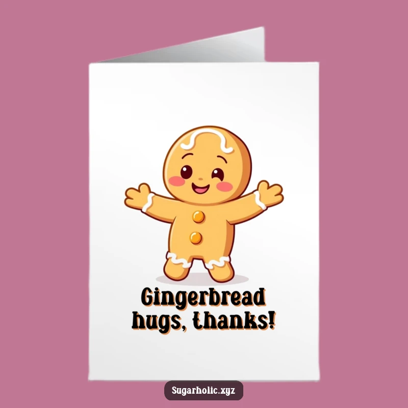 Free Printable Thank You Card: Gingerbread Jig, Funny Downloadable Appreciation Gift