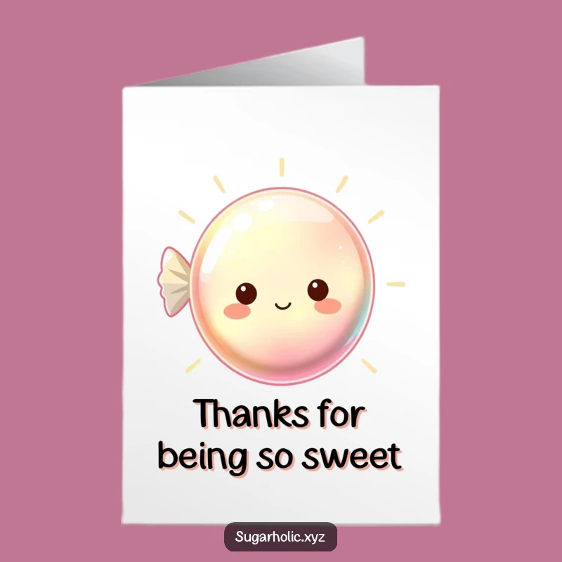 Free Printable Thank You Card: Gleaming Hard Candy Saying Thanks Sweetly