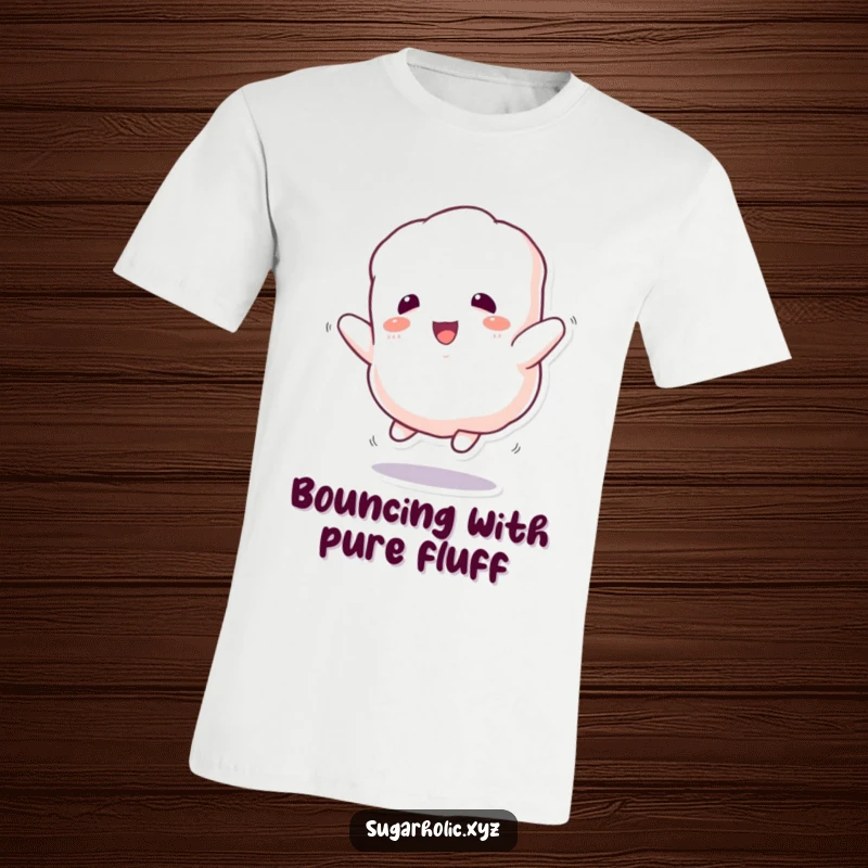 Funny T-Shirt: A delightful, fluffy marshmallow character bounces with great enthusiasm, full of joy.