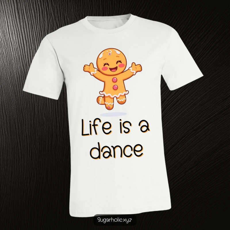 Funny t-shirt featuring a smiling gingerbread man doing a joyful pirouette in sugar, perfect for festive fun.